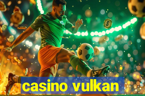 casino vulkan